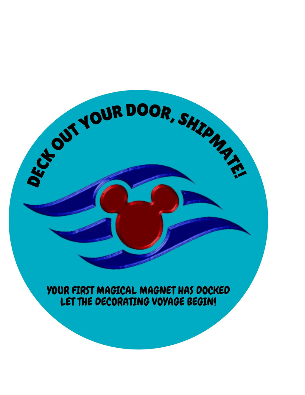 Funny, flexible 2” magnets for calling out undecorated doors! Choose from 12, 24, or 48 magnets with cheeky designs like “Even Mickey is blu