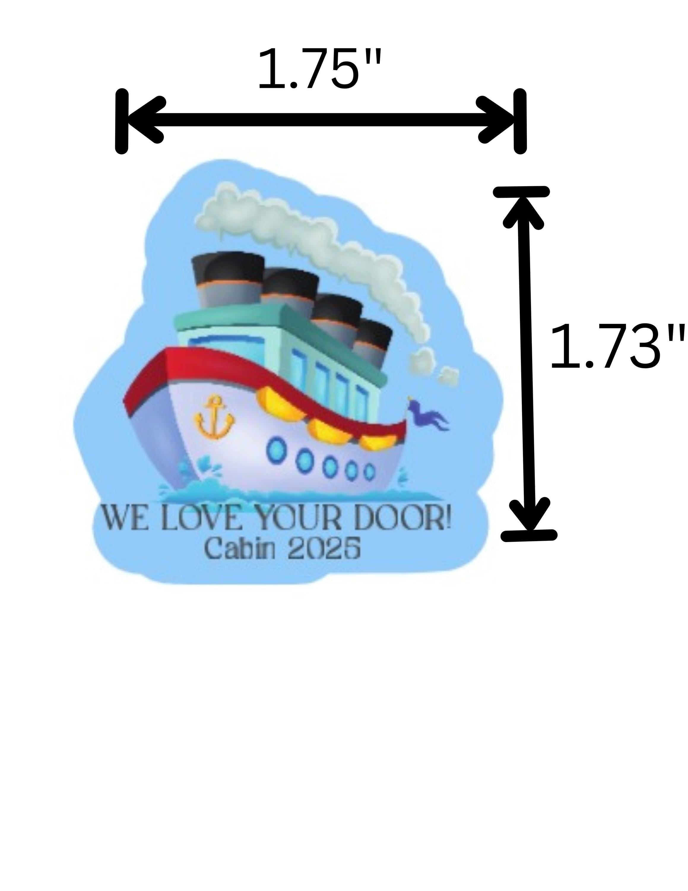 Any Cruise line - We love your door - Cruise magnet
